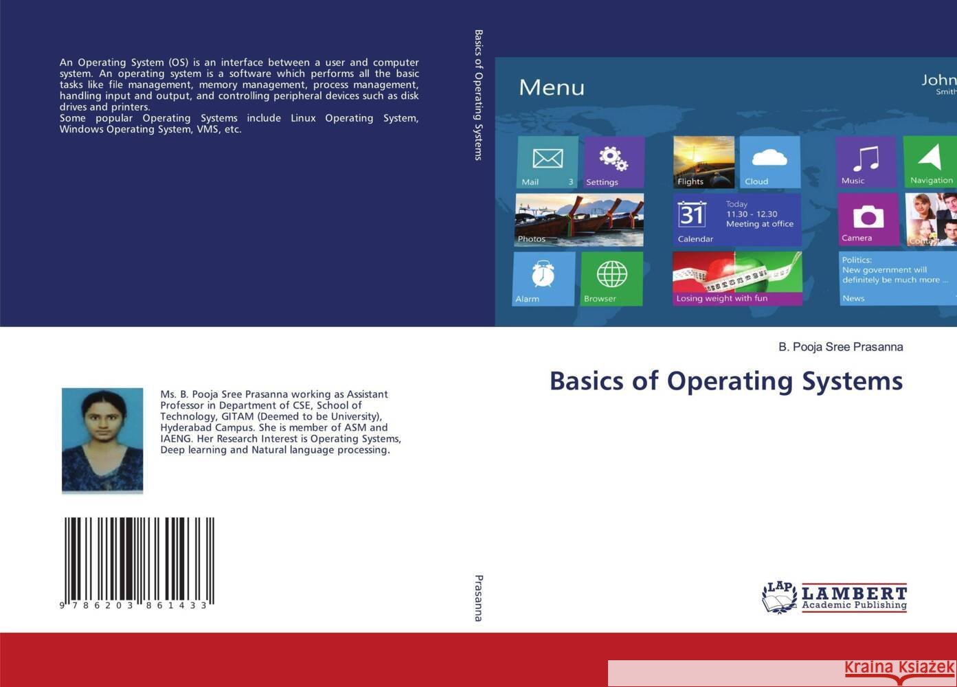 Basics of Operating Systems Prasanna, B. Pooja Sree 9786203861433