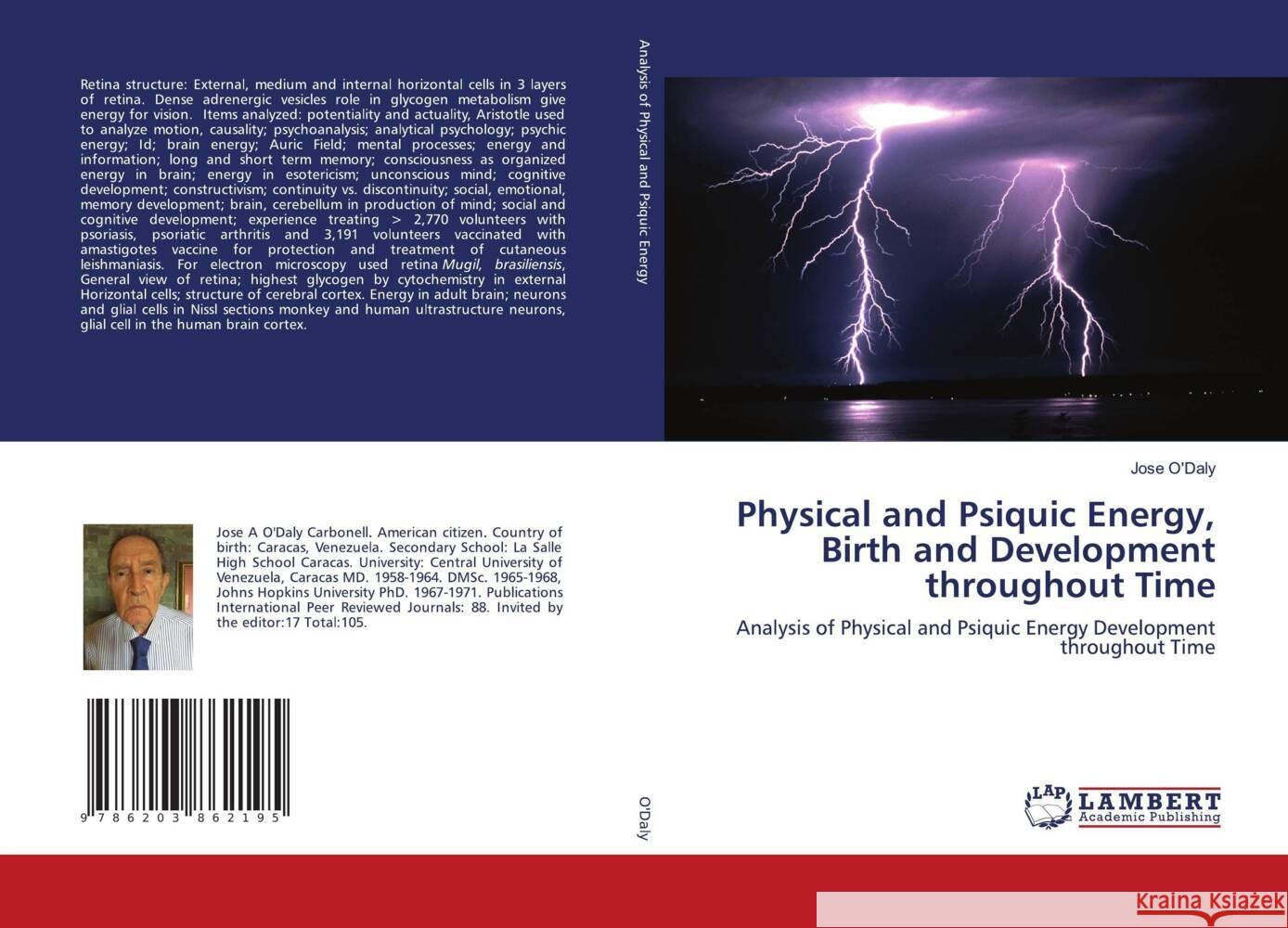 Physical and Psiquic Energy, Birth and Development throughout Time O'Daly, Jose 9786203862195 LAP Lambert Academic Publishing