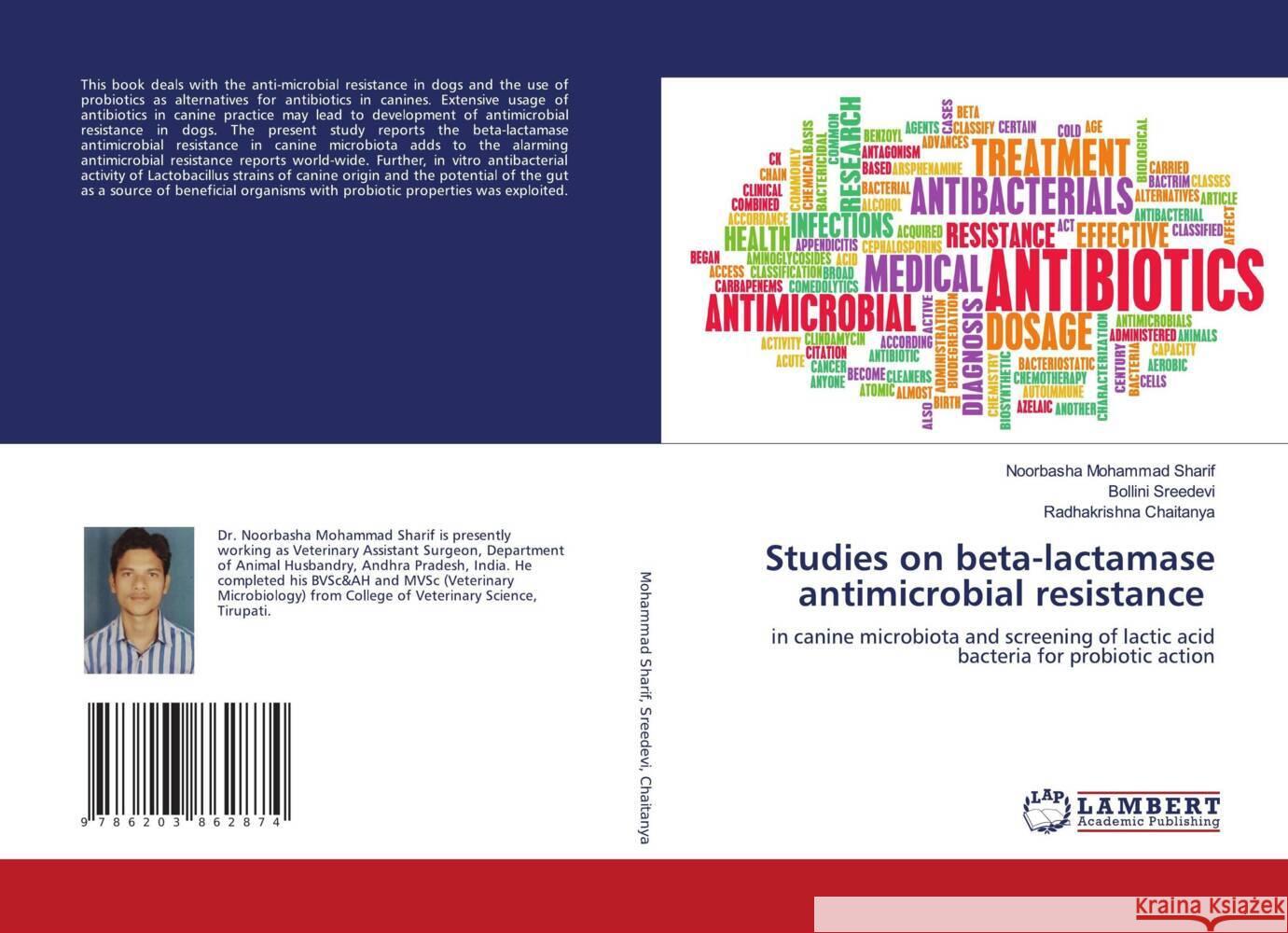 Studies on beta-lactamase antimicrobial resistance Mohammad Sharif, Noorbasha, SREEDEVI, BOLLINI, Chaitanya, Radhakrishna 9786203862874