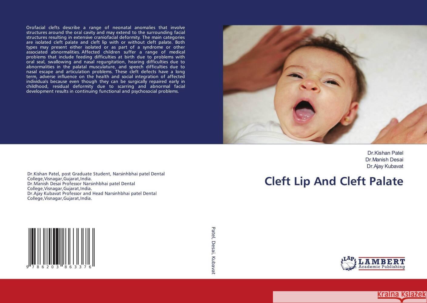 Cleft Lip And Cleft Palate Patel, Dr.Kishan, Desai, Dr.Manish, Kubavat, Dr.Ajay 9786203863376