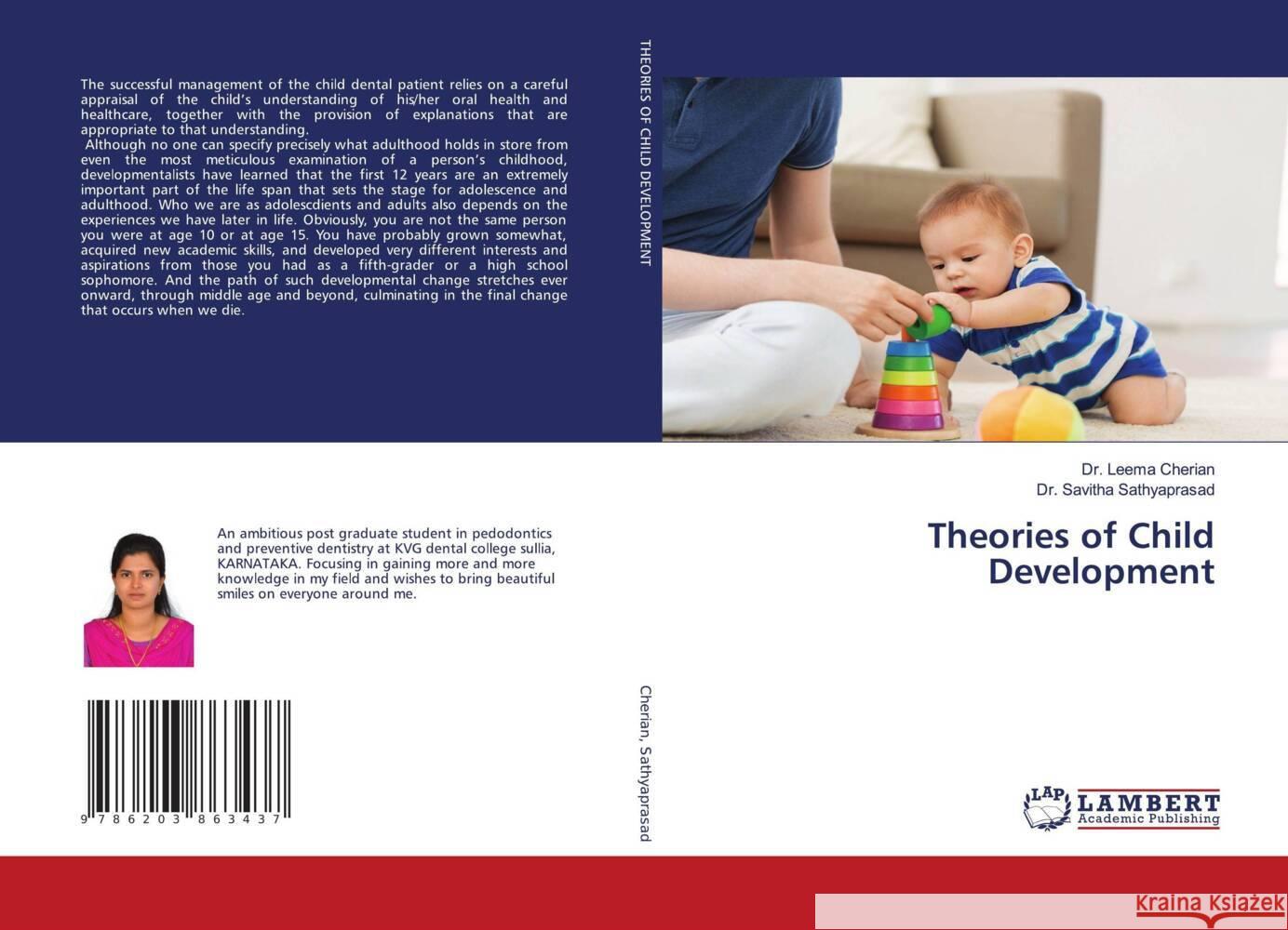 Theories of Child Development Cherian, Dr. Leema, Sathyaprasad, Dr. Savitha 9786203863437