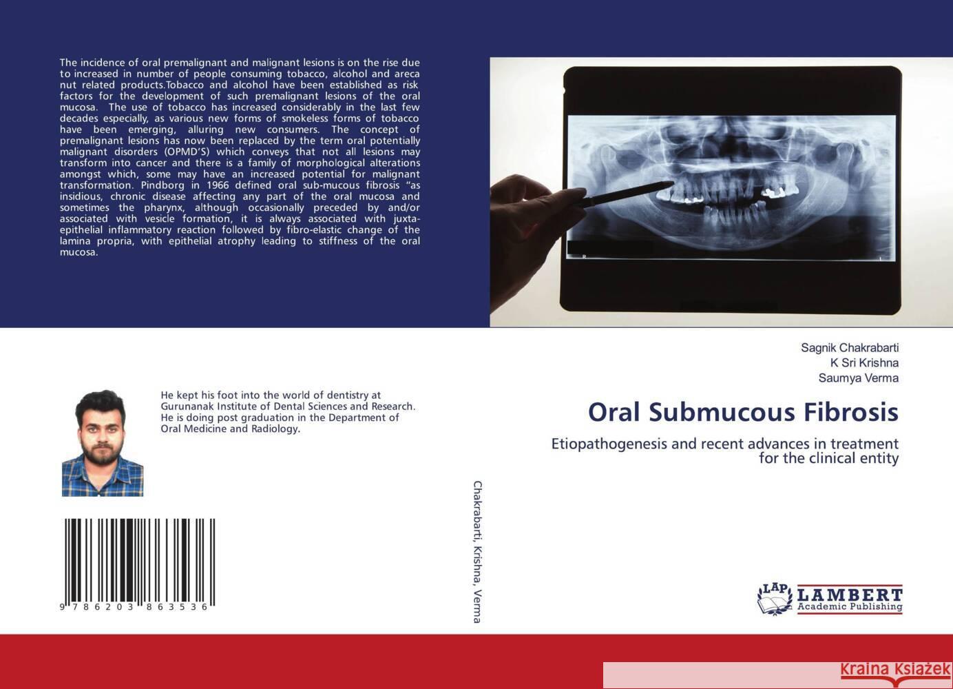 Oral Submucous Fibrosis Chakrabarti, Sagnik, Krishna, K Sri, Verma, Saumya 9786203863536