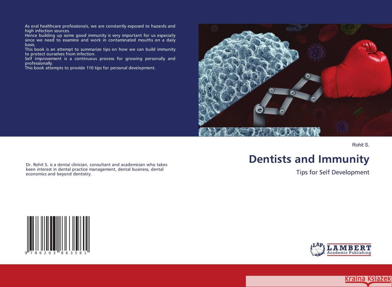 Dentists and Immunity S., Rohit 9786203863581 LAP Lambert Academic Publishing