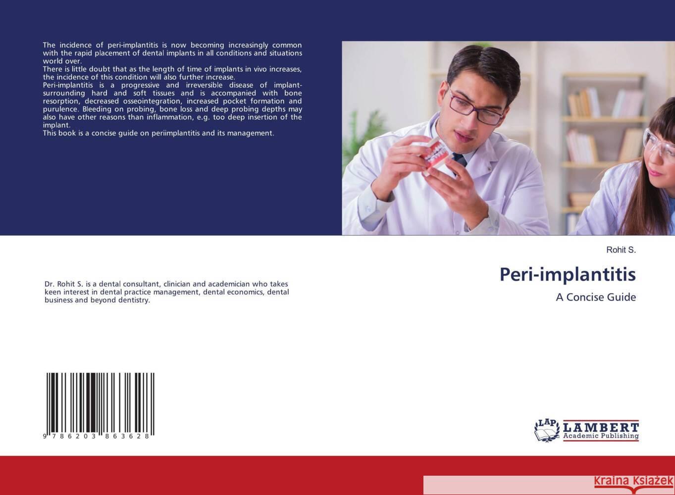 Peri-implantitis S., Rohit 9786203863628 LAP Lambert Academic Publishing