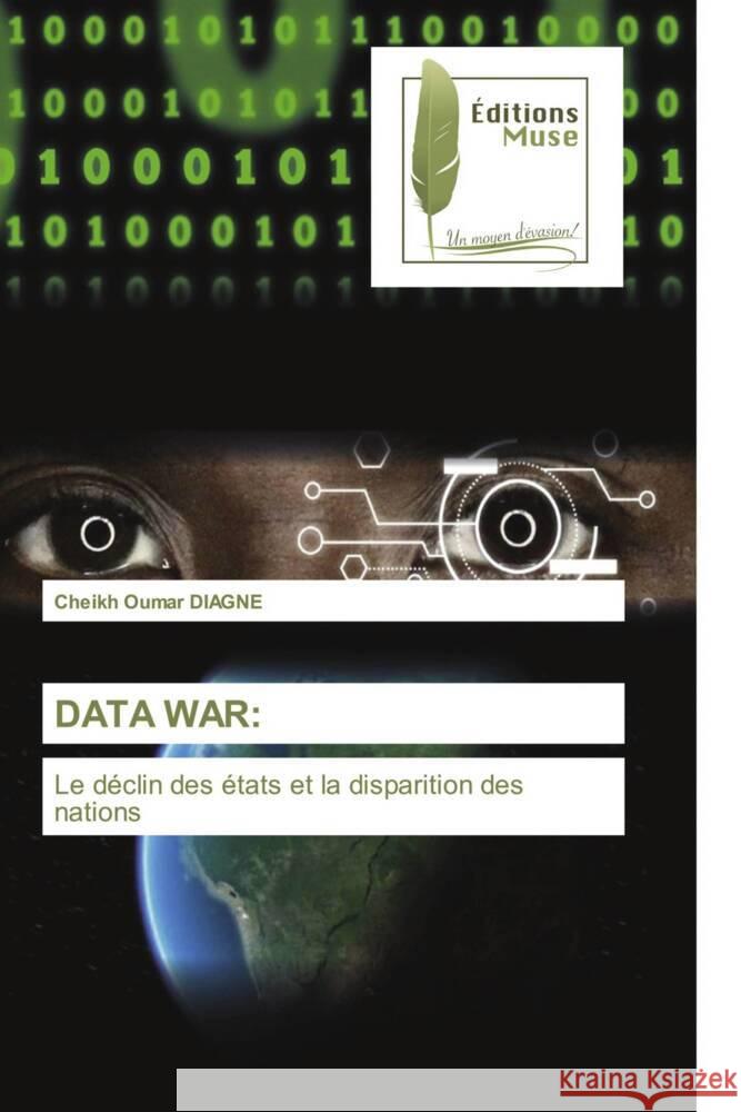 DATA WAR: DIAGNE, Cheikh Oumar 9786203866131