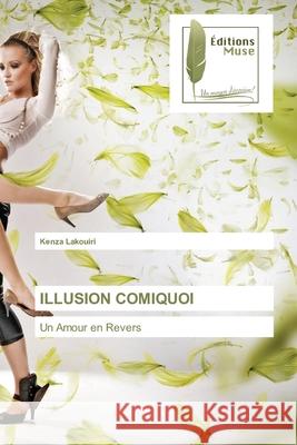 Illusion Comiquoi Kenza Lakouiri 9786203866834