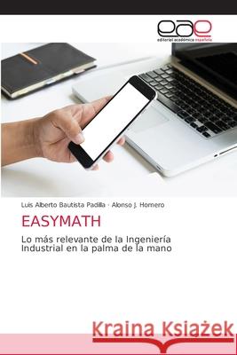 Easymath Luis Alberto Bautist Alonso J. Homero 9786203874280