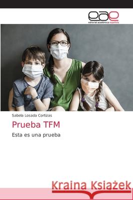 Prueba TFM Sabela Losad 9786203874983 Editorial Academica Espanola