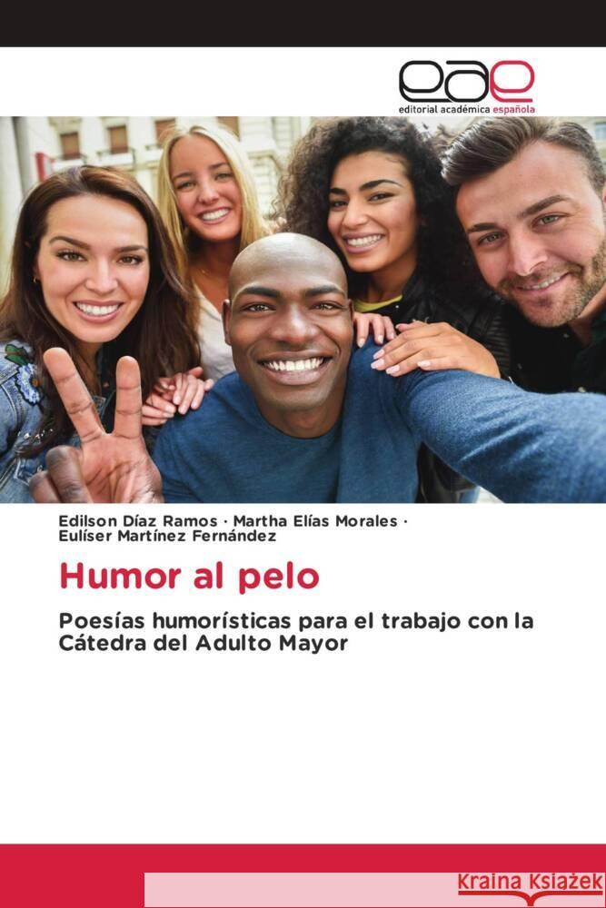 Humor al pelo Díaz Ramos, Edilson, Elías Morales, Martha, Martínez Fernández, Eulíser 9786203879650