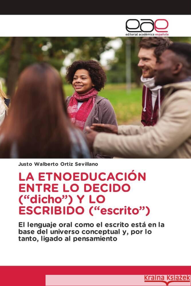 LA ETNOEDUCACIÓN ENTRE LO DECIDO (