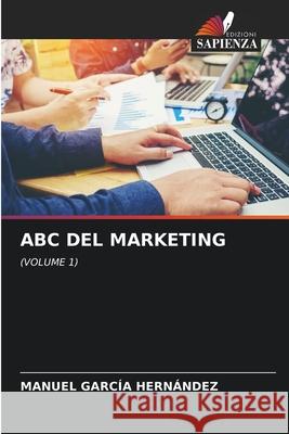 ABC DEL MARKETING García Hernández, Manuel 9786203882728