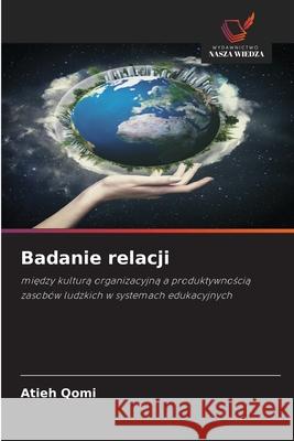 Badanie relacji Qomi, Atieh 9786203892062 Wydawnictwo Nasza Wiedza