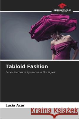 Tabloid Fashion Acar, Lucia 9786203901733