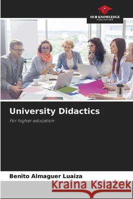 University Didactics Almaguer Luaiza, Benito 9786203903041