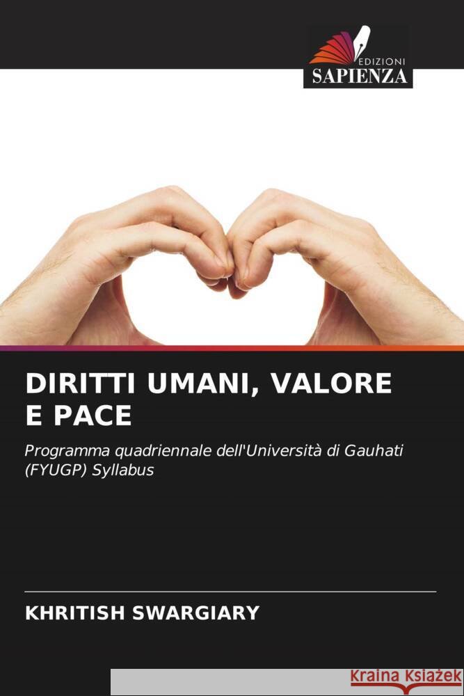 DIRITTI UMANI, VALORE E PACE Swargiary, Khritish 9786203904659