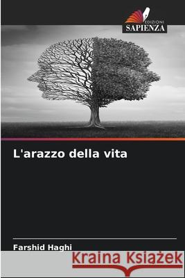 L'arazzo della vita Haghi, Farshid 9786203908343