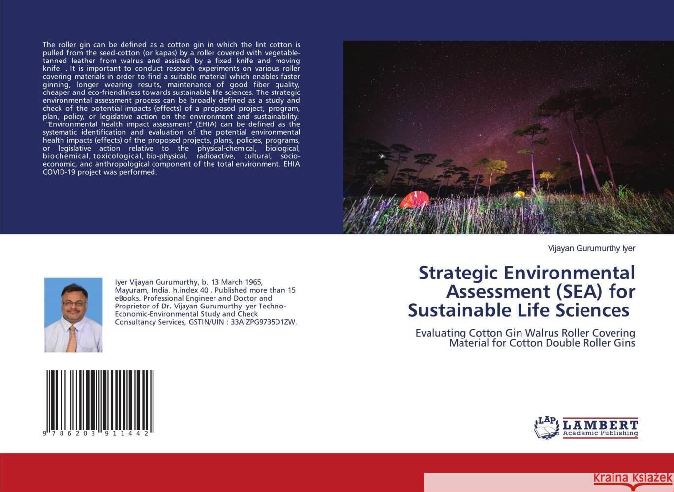 Strategic Environmental Assessment (SEA) for Sustainable Life Sciences Gurumurthy Iyer, Vijayan 9786203911442 LAP Lambert Academic Publishing