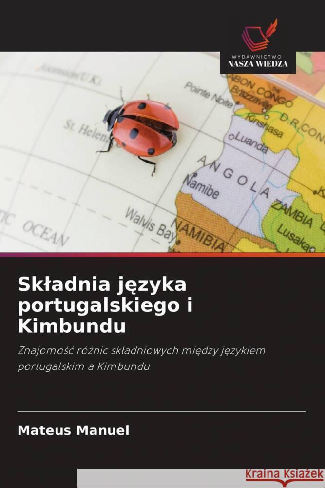 Skladnia jezyka portugalskiego i Kimbundu Manuel, Mateus 9786203915884