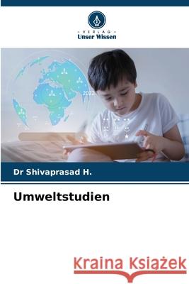 Umweltstudien H., Dr Shivaprasad 9786203920956