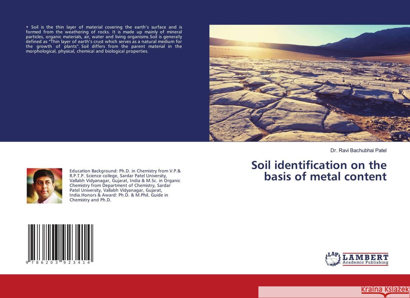 Soil identification on the basis of metal content Patel, Dr. Ravi Bachubhai 9786203923414 LAP Lambert Academic Publishing