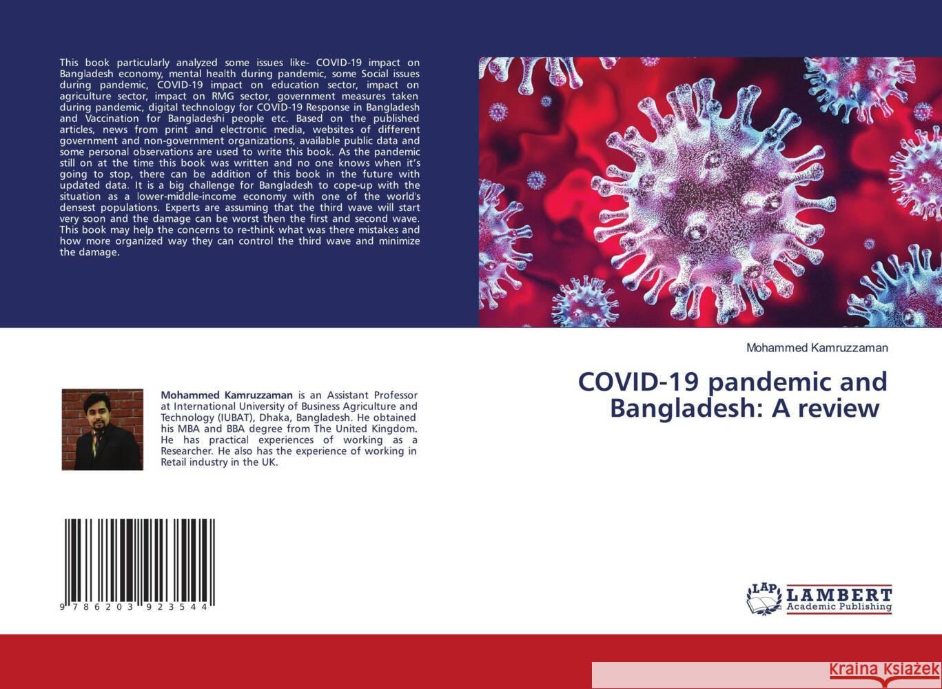 COVID-19 pandemic and Bangladesh: A review Kamruzzaman, Mohammed 9786203923544