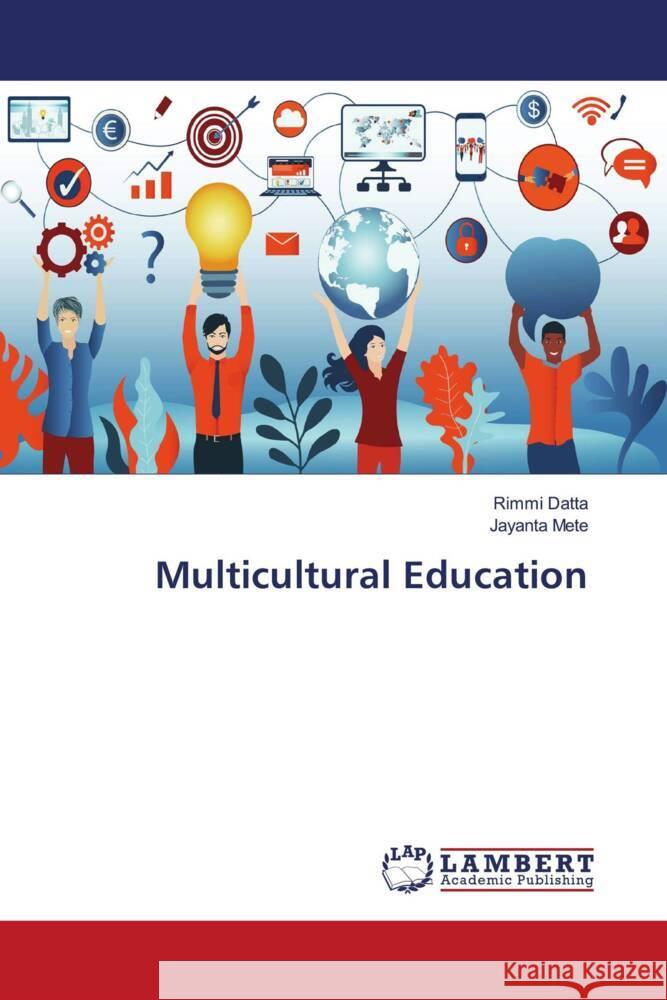 Multicultural Education Datta, Rimmi, Mete, Jayanta 9786203924862