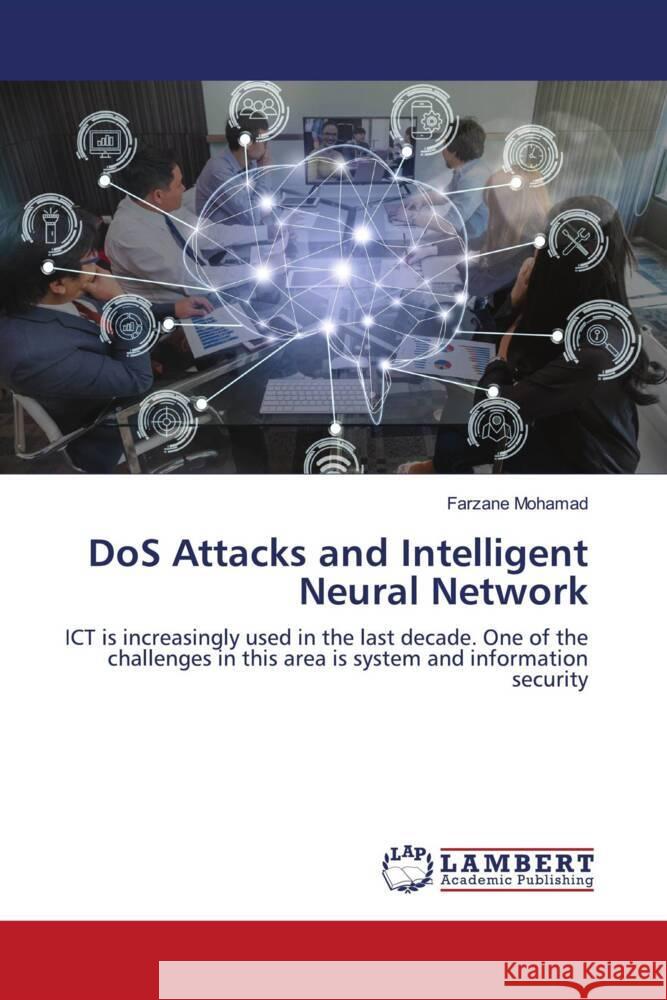 DoS Attacks and Intelligent Neural Network Mohamad, Farzane 9786203927962