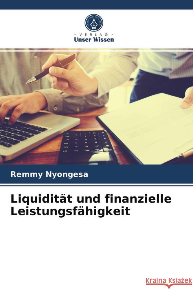 Liquidität und finanzielle Leistungsfähigkeit Nyongesa, Remmy 9786203932287