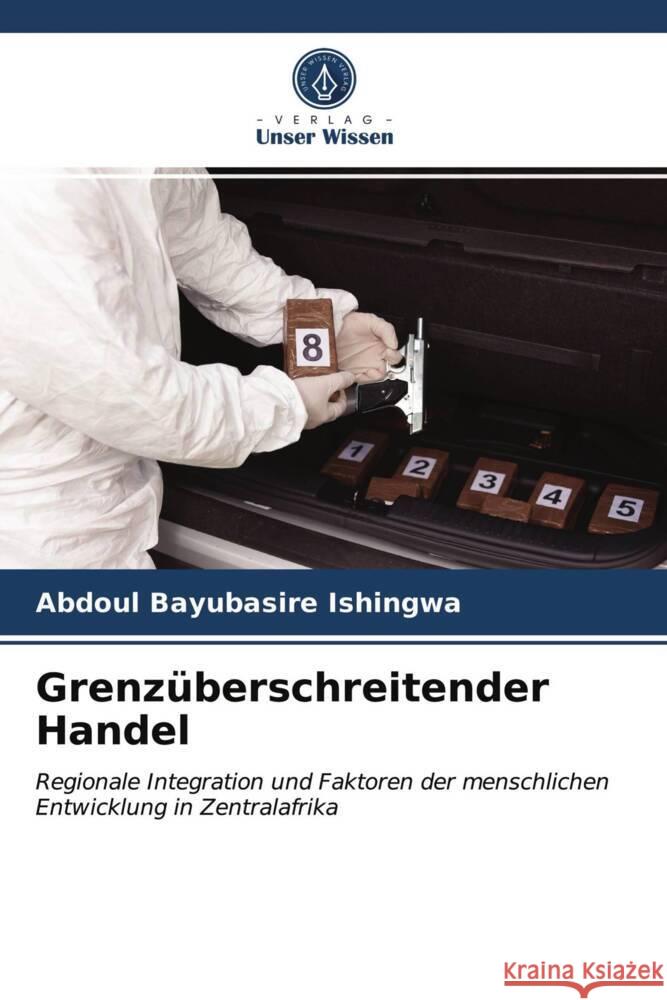 Grenzüberschreitender Handel BAYUBASIRE ISHINGWA, Abdoul 9786203937756