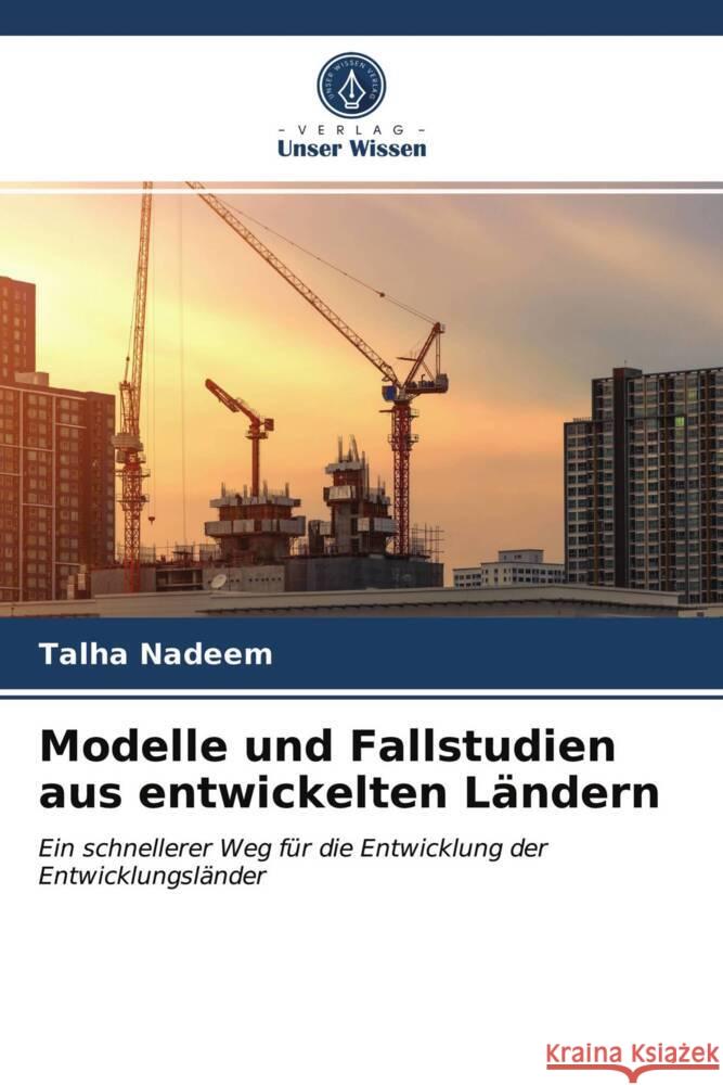 Modelle und Fallstudien aus entwickelten Ländern Nadeem, Talha 9786203953077