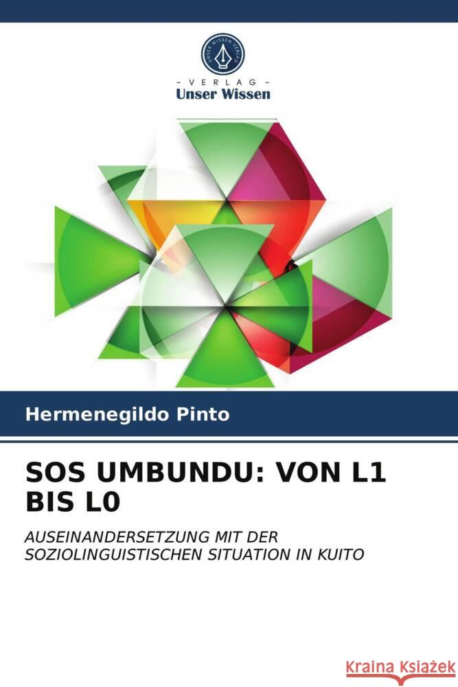 SOS UMBUNDU: VON L1 BIS L0 Pinto, Hermenegildo 9786203973457