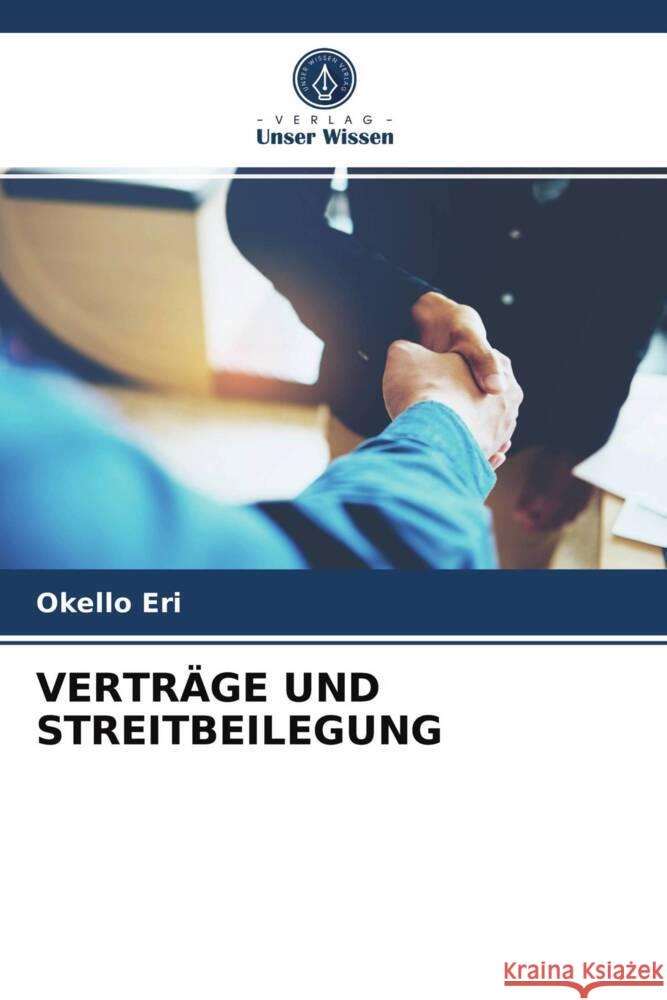 VERTRÄGE UND STREITBEILEGUNG Eri, Okello 9786203979862