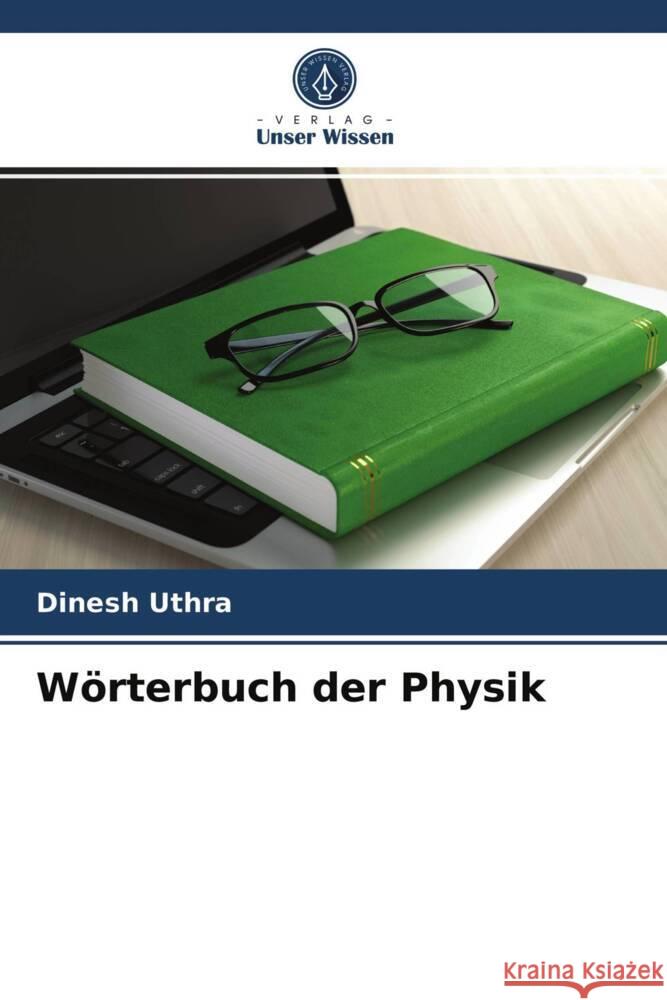 Wörterbuch der Physik Uthra, Dinesh 9786203982244