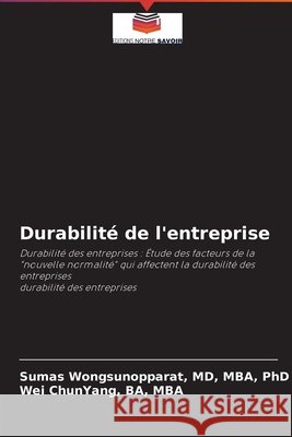 Durabilité de l'entreprise Mba Wongsunopparat, MD, Ba Mba Chunyang 9786203983104 Editions Notre Savoir