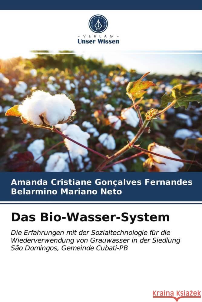 Das Bio-Wasser-System Gonçalves Fernandes, Amanda Cristiane, Mariano Neto, Belarmino 9786203991871 Verlag Unser Wissen