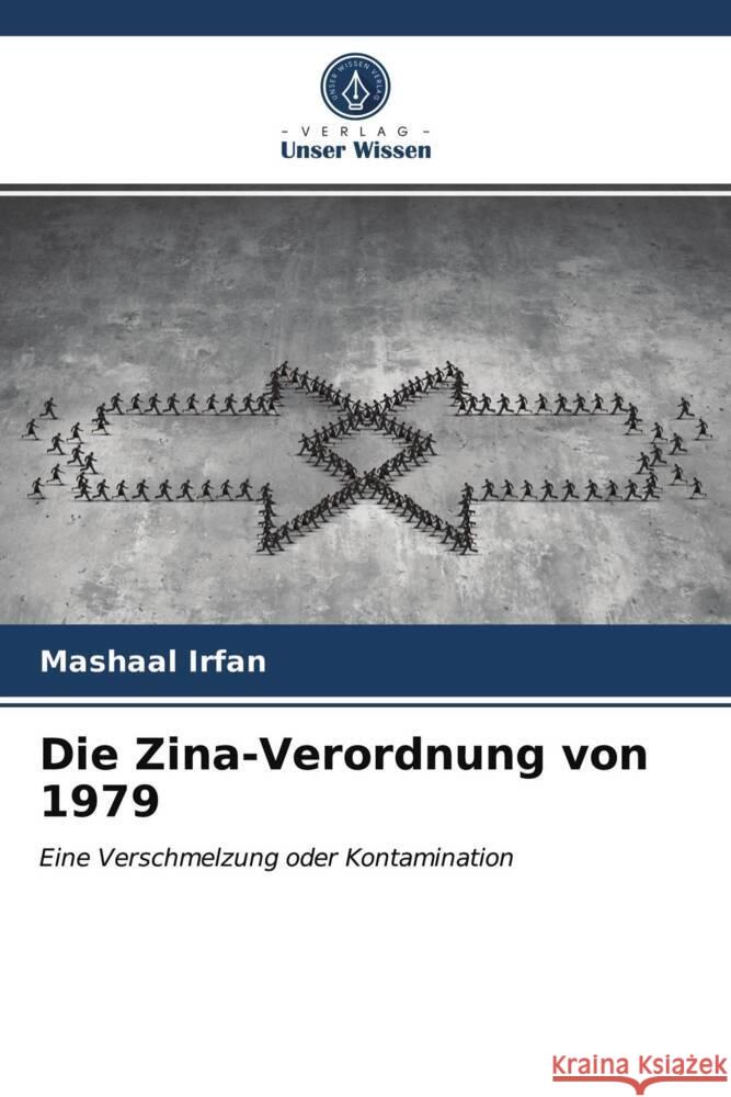 Die Zina-Verordnung von 1979 Irfan, Mashaal 9786203993011