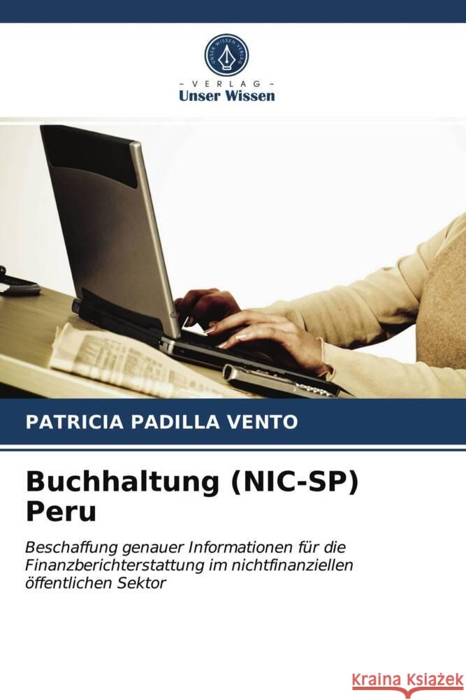 Buchhaltung (NIC-SP) Peru Padilla Vento, Patricia 9786204014036 Verlag Unser Wissen