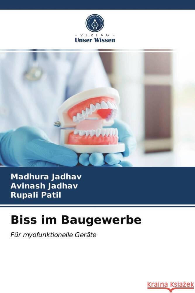 Biss im Baugewerbe Jadhav, Madhura, Jadhav, Avinash, Patil, Rupali 9786204014685 Verlag Unser Wissen