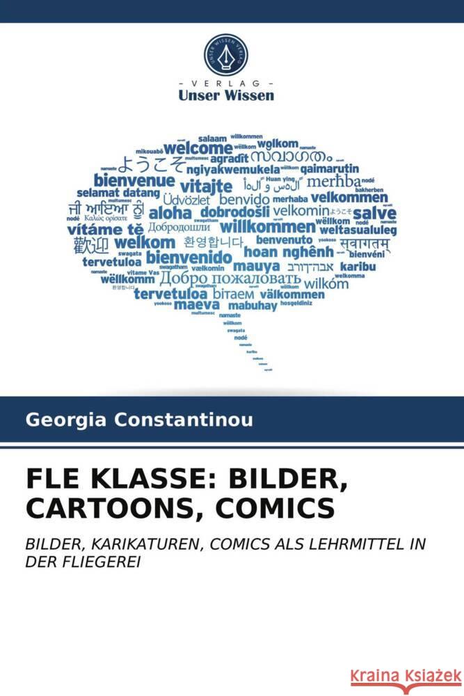 FLE KLASSE: BILDER, CARTOONS, COMICS Constantinou, Georgia 9786204016139