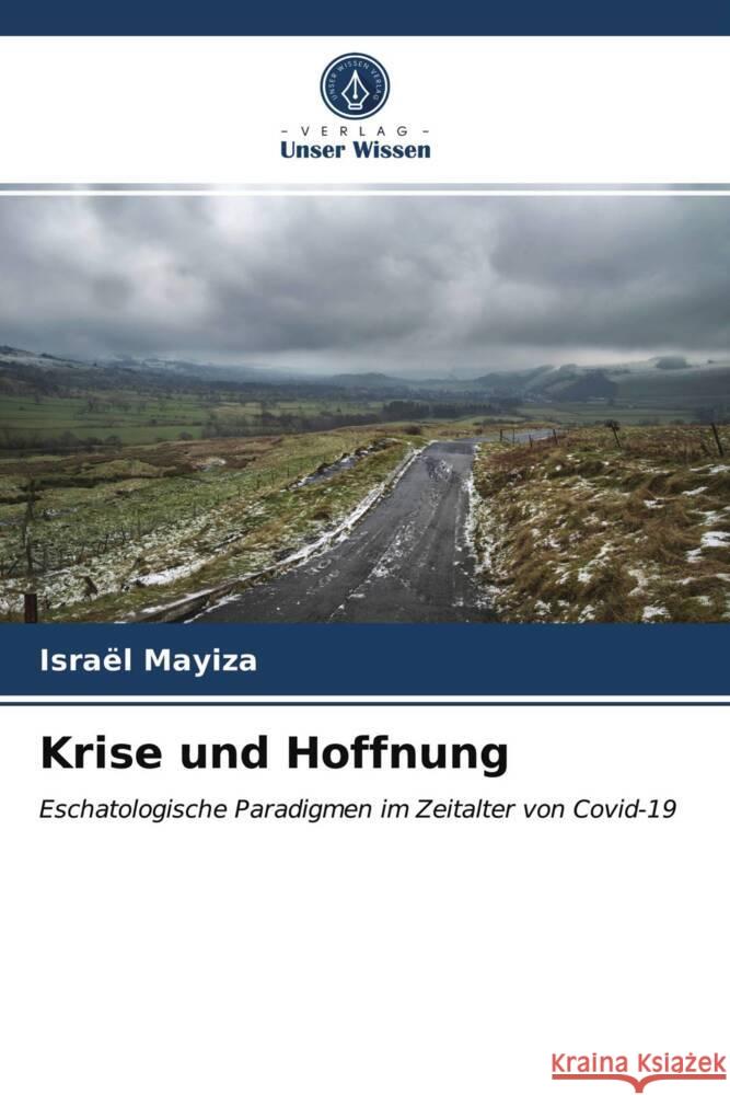 Krise und Hoffnung Mayiza, Israël 9786204019109