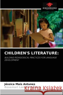 Children's Literature J Antunes Rosemari Lorenz Martins 9786204032252 Our Knowledge Publishing