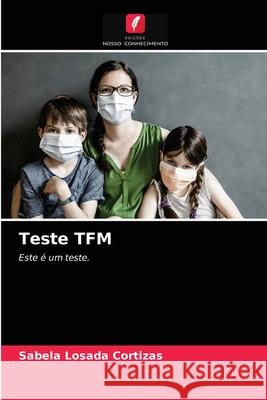 Teste TFM Sabela Losada Cortizas 9786204039930 Edicoes Nosso Conhecimento