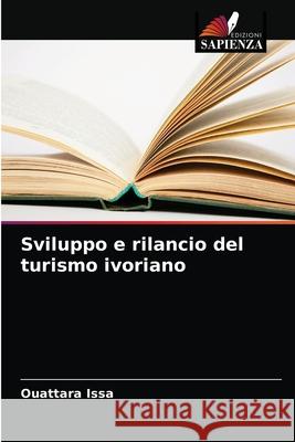 Sviluppo e rilancio del turismo ivoriano Ouattara Issa 9786204052953