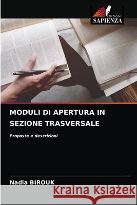 Moduli Di Apertura in Sezione Trasversale Nadia Birouk 9786204058153 Edizioni Sapienza