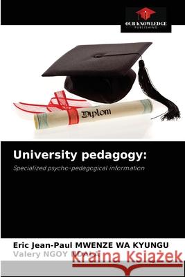 University pedagogy Eric Jean-Paul Mwenze Wa Kyungu, Valery Ngoy Ndala 9786204060026