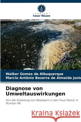 Diagnose von Umweltauswirkungen Walker Gomes de Albuquerque, Marcio Antôn Bezerra de Almeida Junior 9786204073248