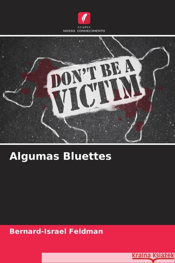 Algumas Bluettes Feldman, Bernard-Israël 9786204075273