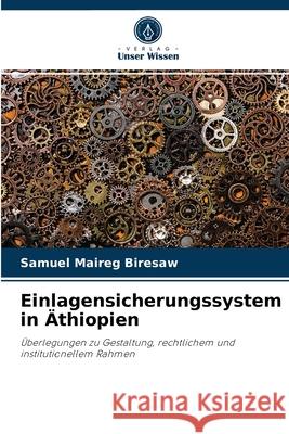 Einlagensicherungssystem in Äthiopien Samuel Maireg Biresaw 9786204082349 Verlag Unser Wissen
