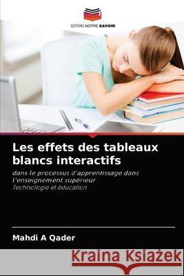 Les effets des tableaux blancs interactifs Mahdi A 9786204085555