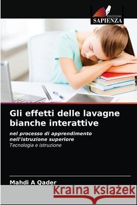 Gli effetti delle lavagne bianche interattive Mahdi A 9786204085562